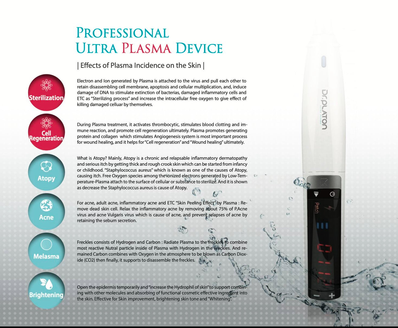 Dr. Platon Cold Plasma Device ( FOR PROFESSIONAL USE ONLY) for promotional pricing, please send me an email.